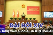 Hội nghị toàn quốc quán triệt Nghị quyết Đại hội XIV của Đảng