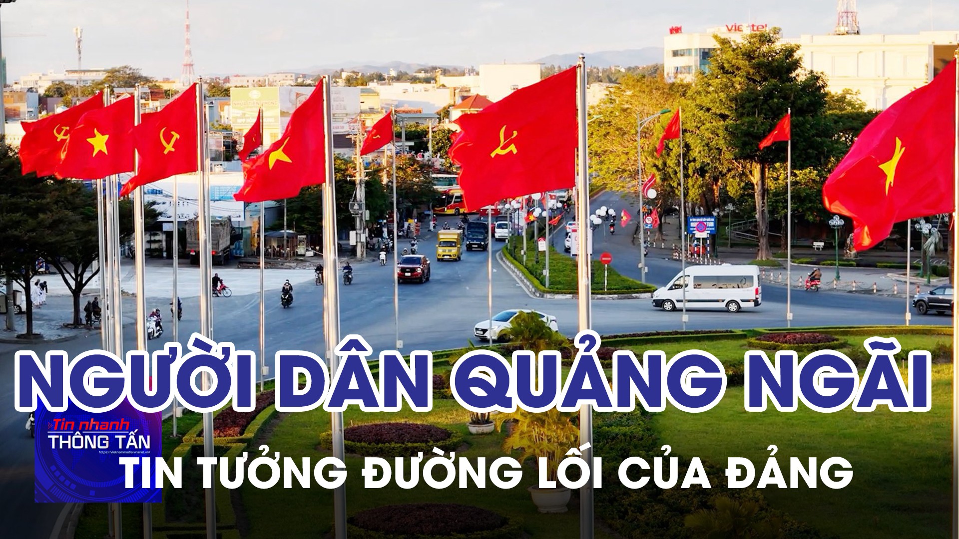 Người dân Quảng Ngãi bày tỏ niềm tin vào đường lối của Đảng