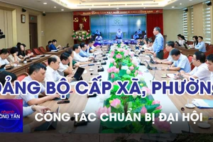 Công tác chuẩn bị Đại hội đại biểu Đảng bộ cấp xã, phường 