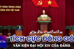 Tích cực đóng góp vào văn kiện Đại hội XIV của Đảng 