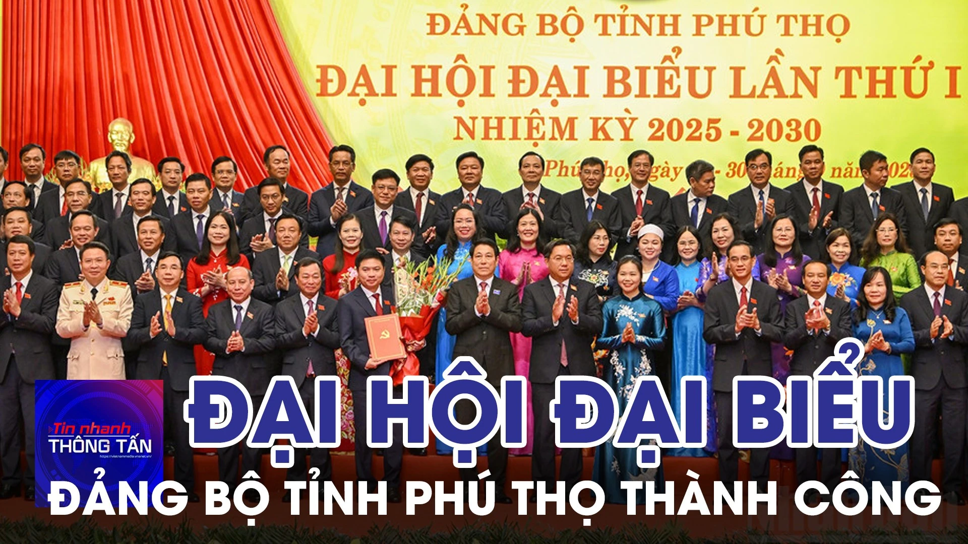 Đại hội đại biểu Đảng bộ tỉnh Phú Thọ thành công tốt đẹp