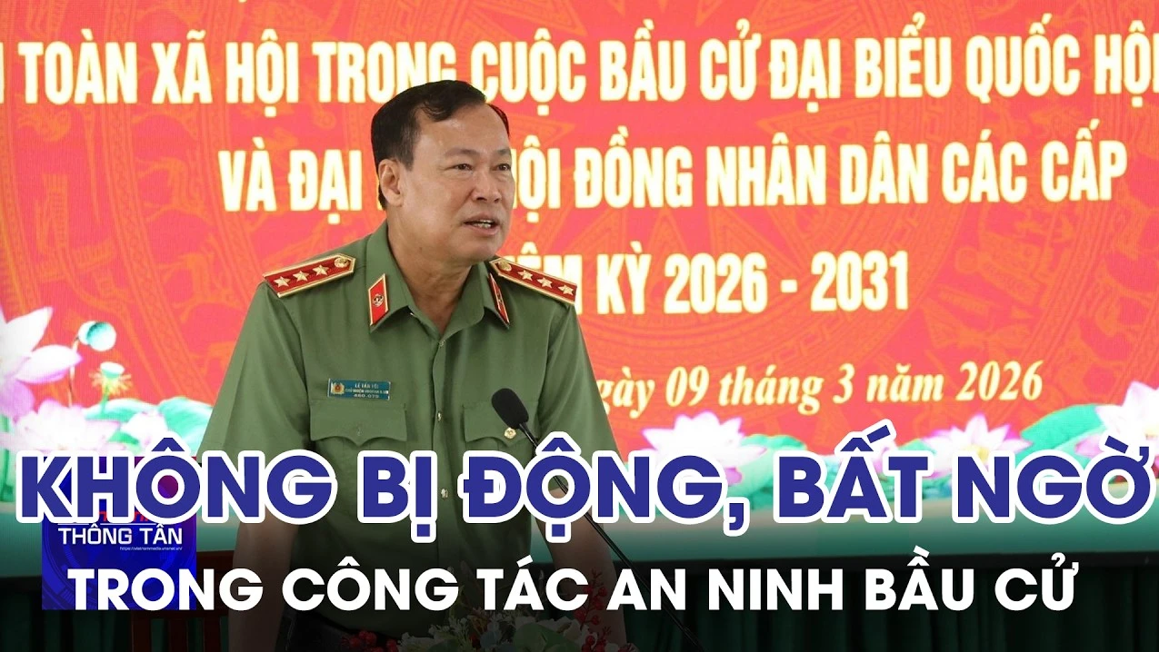 Không để bị động, bất ngờ trong công tác an ninh bầu cử
