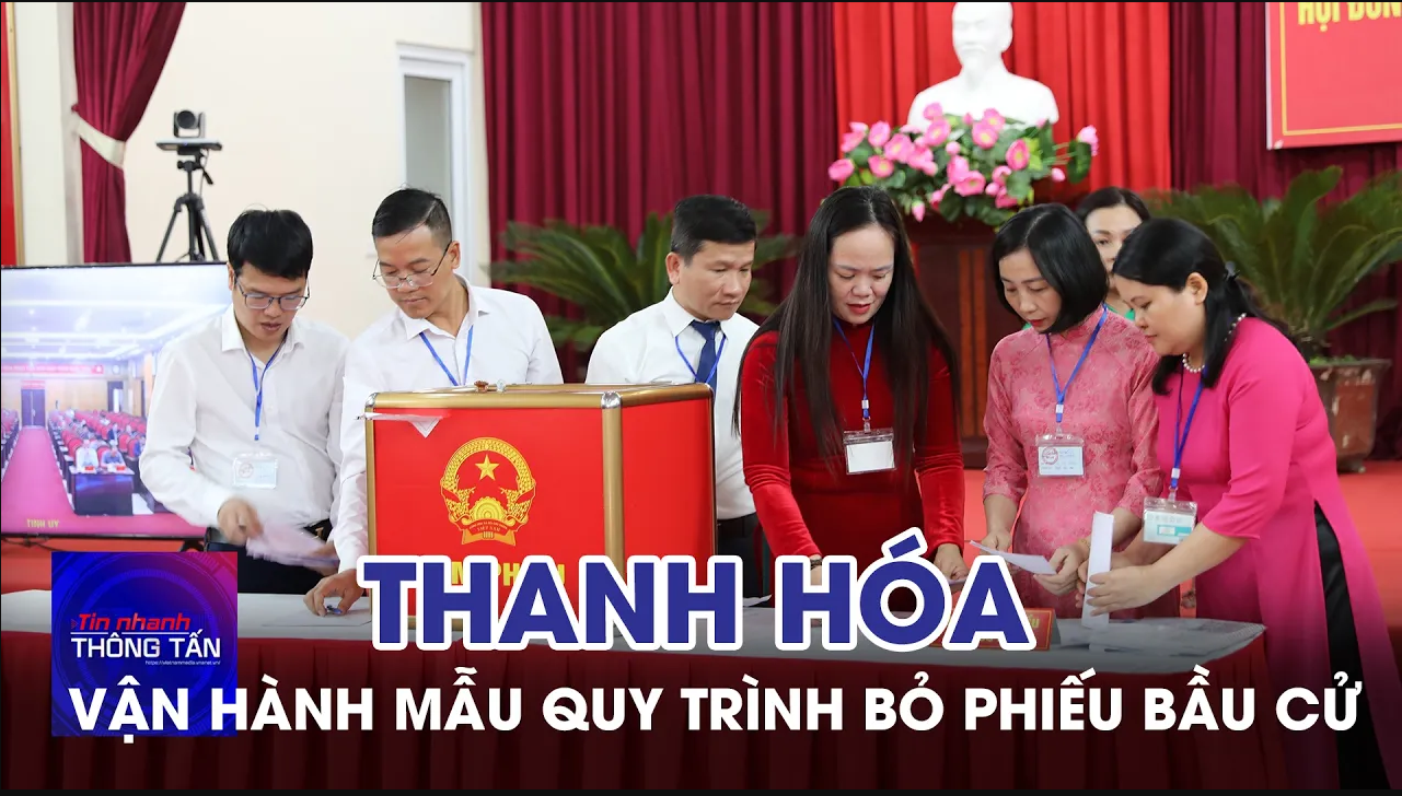 Thanh Hóa vận hành mẫu quy trình bỏ phiếu bầu cử 
