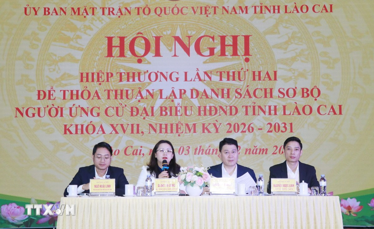 Ủy ban Mặt trận Tổ quốc Việt Nam tỉnh Lào Cai tổ chức Hội nghị Hiệp thương lần thứ 2 để thỏa thuận lập danh sách sơ bộ người ứng cử đại biểu Quốc hội khóa XVI và Hội đồng Nhân dân tỉnh Lào Cai khóa XVII, nhiệm kỳ 2026-2031. (Ảnh: TTXVN phát)