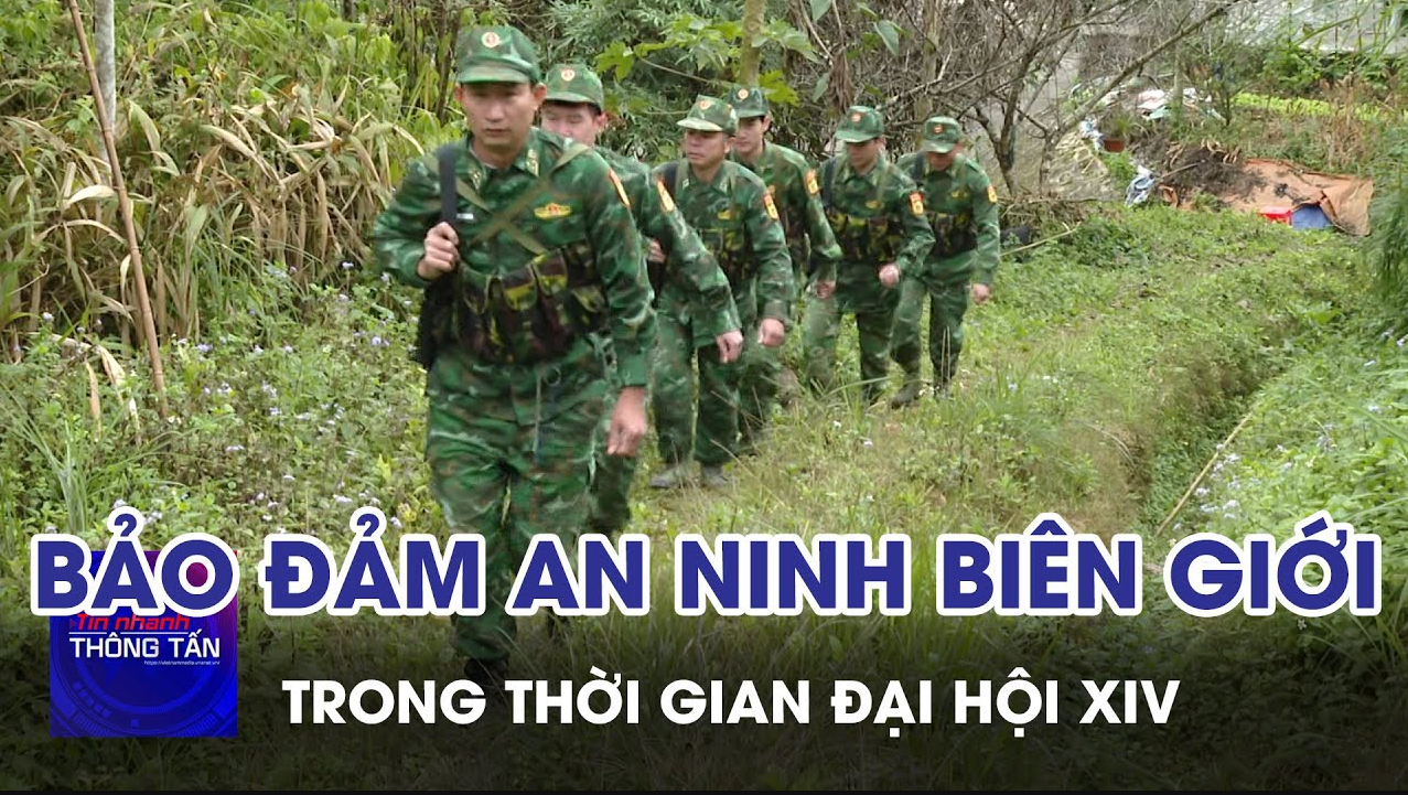 Nghệ An bảo đảm an ninh biên giới trong thời gian Đại hội XIV