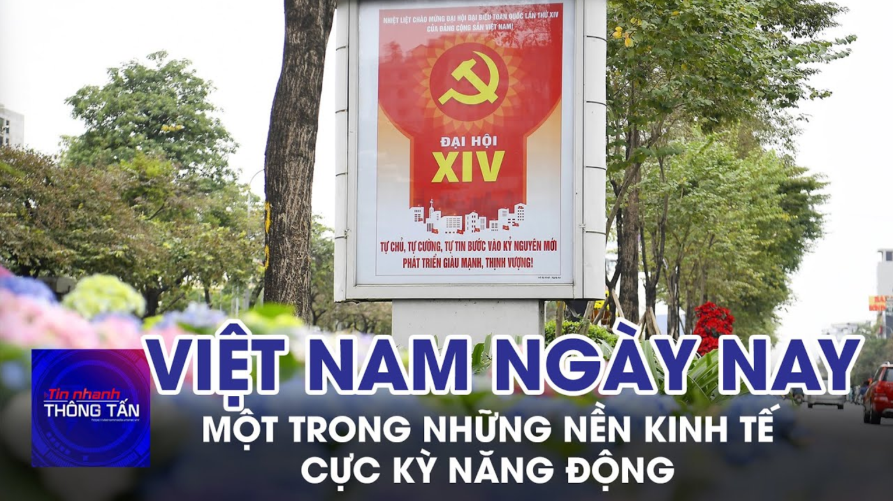 Việt Nam ngày nay là một trong những nền kinh tế cực kỳ năng động
