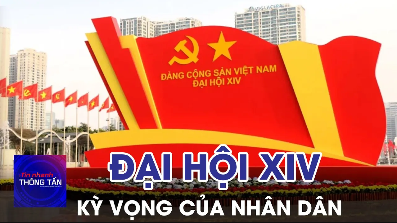 Kỳ vọng của nhân dân vào Đại hội XIV của Đảng