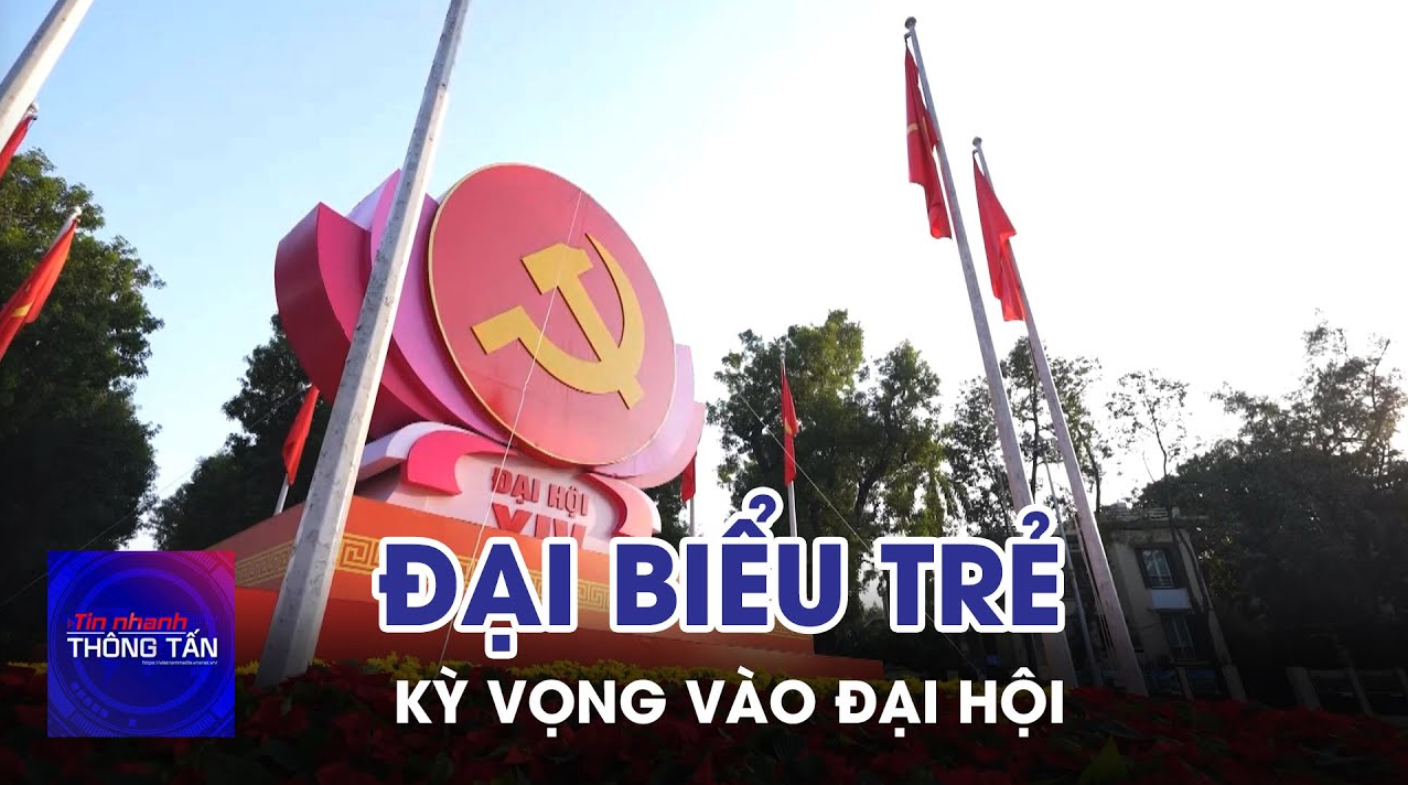 Đại biểu trẻ kỳ vọng vào Đại hội