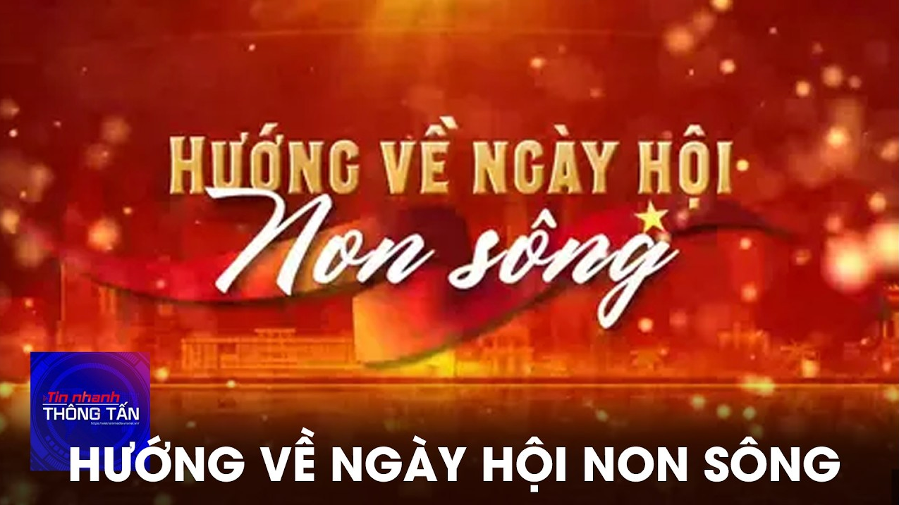 Hướng về ngày hội non sông