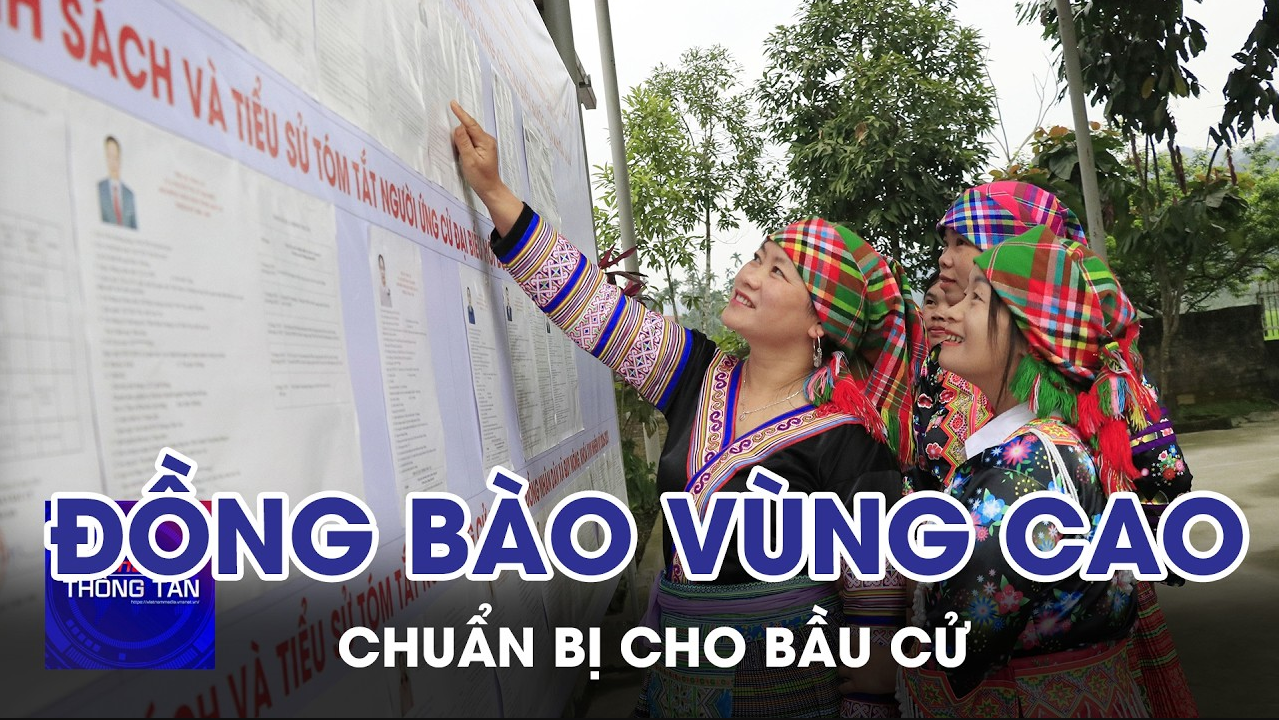 Đồng bào vùng cao tại Lào Cai chuẩn bị cho bầu cử
