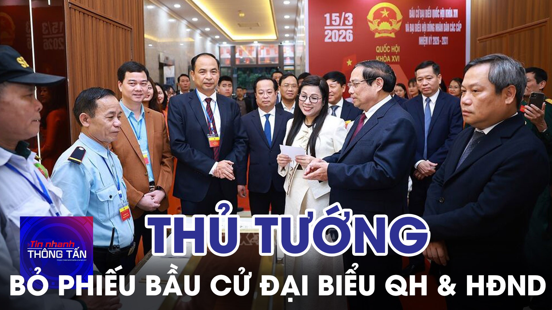 Thủ tướng Phạm Minh Chính bỏ phiếu bầu cử đại biểu QH và HĐND