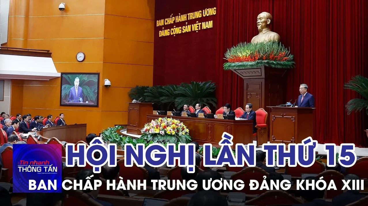 Khai mạc Hội nghị lần thứ 15 Ban Chấp hành Trung ương Đảng khóa XIII