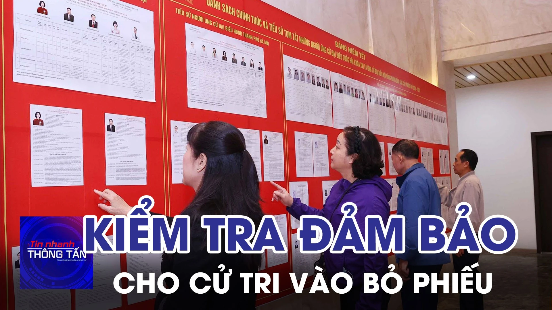 Kiểm tra, đảm bảo điều kiện thuận lợi nhất cho cử tri khi vào khu vực bỏ phiếu 
