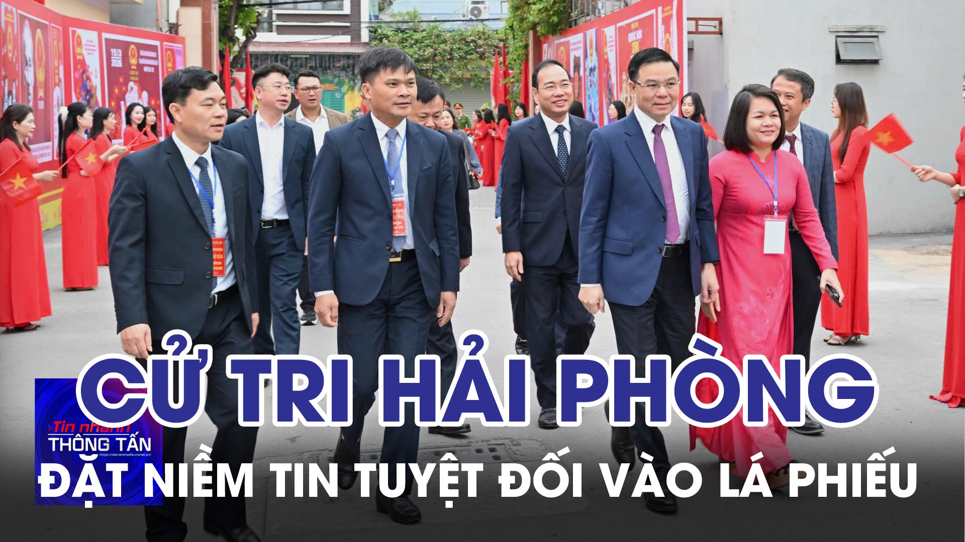 Cử tri Hải Phòng đặt niềm tin tuyệt đối vào lá phiếu 