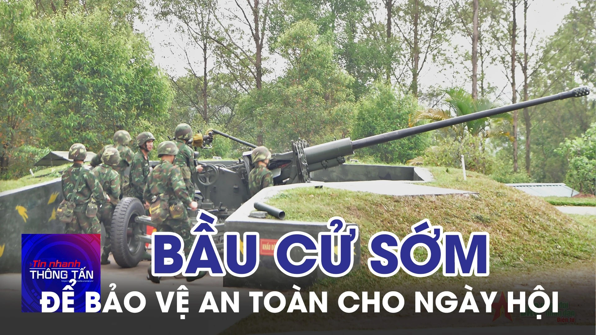 Bầu cử sớm để bảo vệ an toàn cho ngày hội non sông