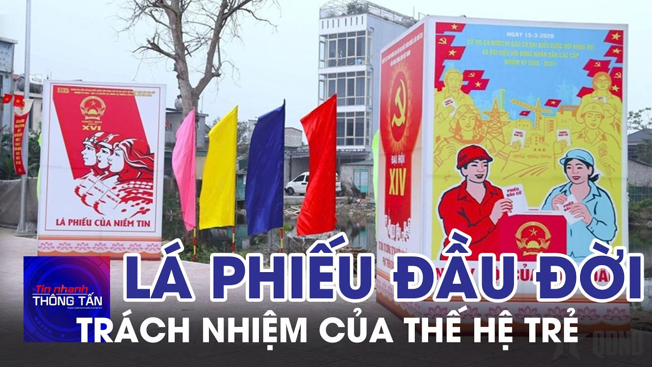 Lá phiếu đầu đời – Trách nhiệm của thế hệ trẻ với tương lai đất nước 