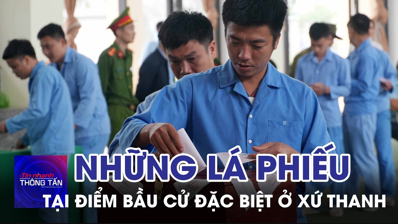 Những lá phiếu tại điểm bầu cử đặc biệt ở xứ Thanh 