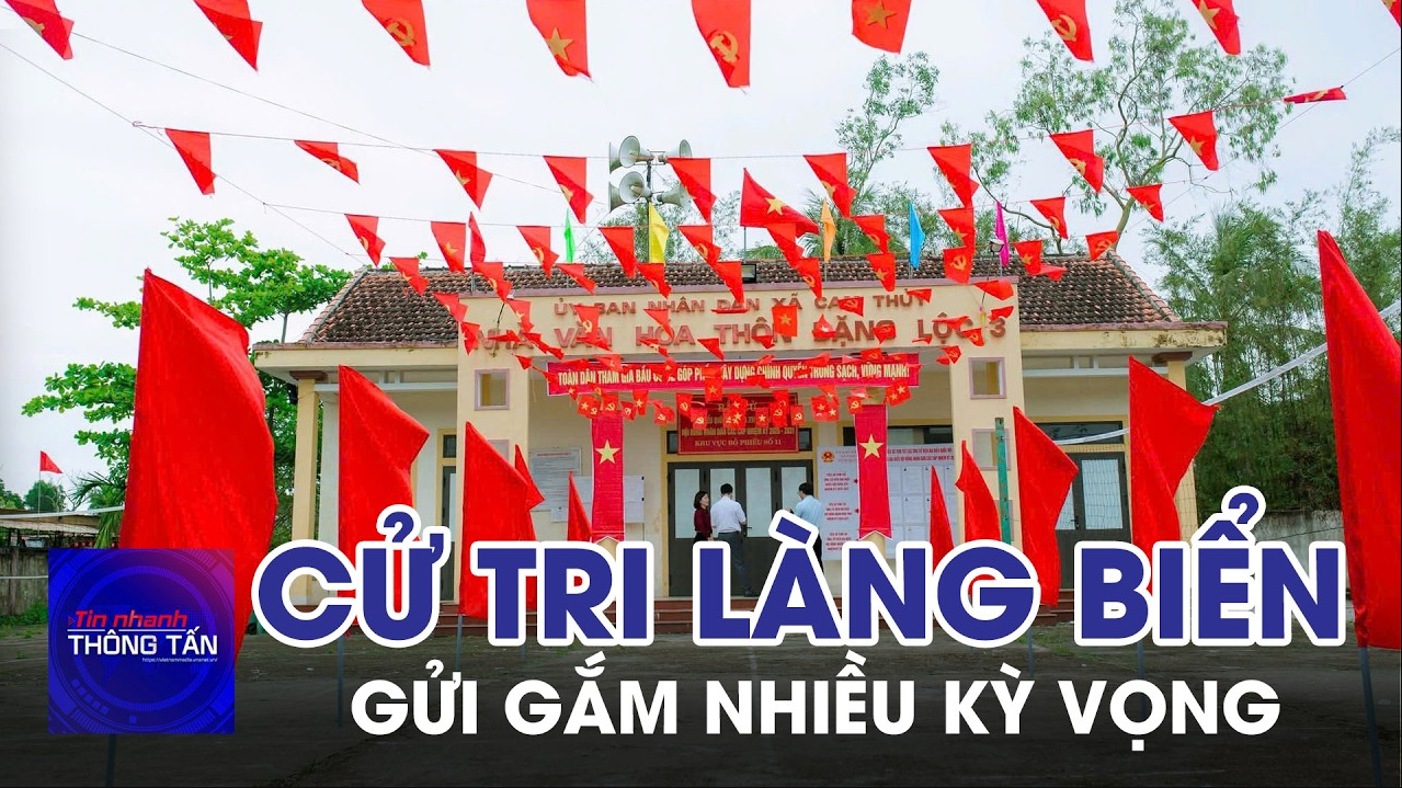 Cử tri làng biển gửi gắm nhiều kỳ vọng trong ngày hội non sông 