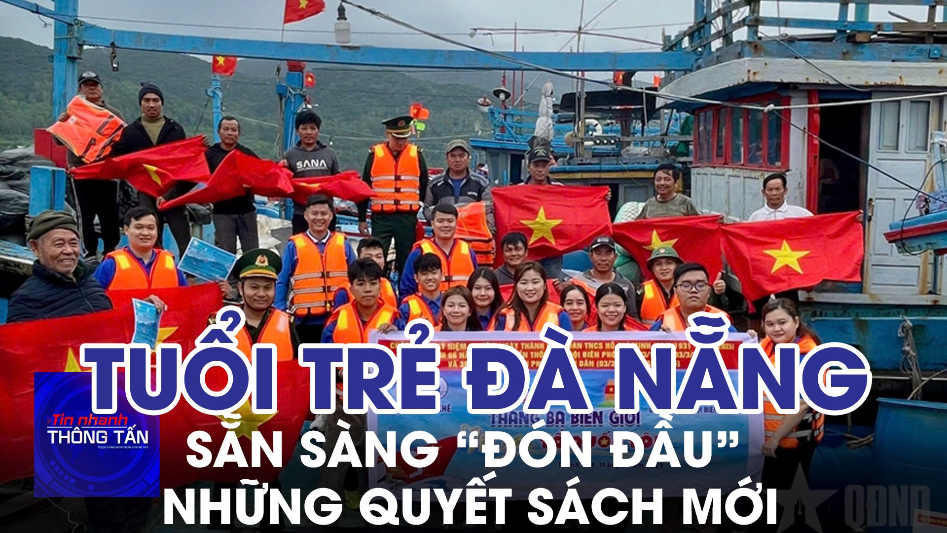 Tuổi trẻ Đà Nẵng sẵn sàng “đón đầu” những quyết sách mới