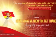 Đại hội Đảng lần thứ XIV: Khát vọng và niềm tin tất thắng trong kỷ nguyên mới
