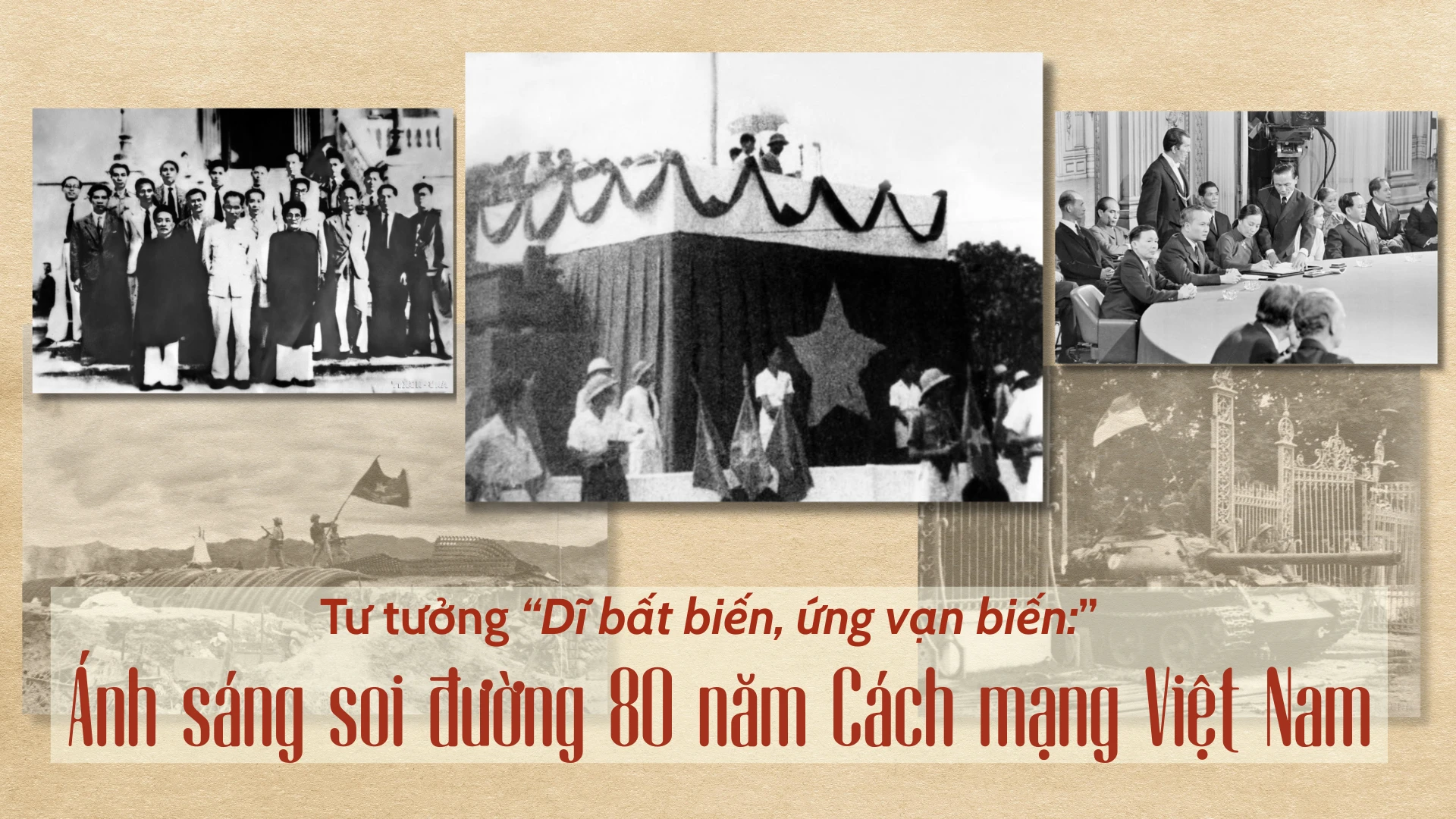 Tư tưởng “Dĩ bất biến, ứng vạn biến:” Ánh sáng soi đường 80 năm cách mạng Việt Nam