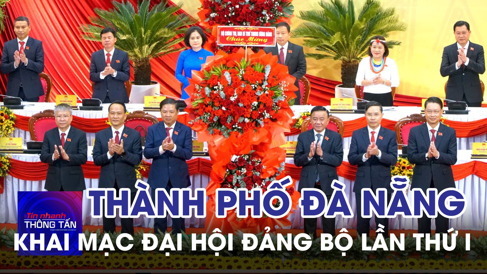 Khai mạc Đại hội Đảng bộ thành phố Đà Nẵng lần thứ I
