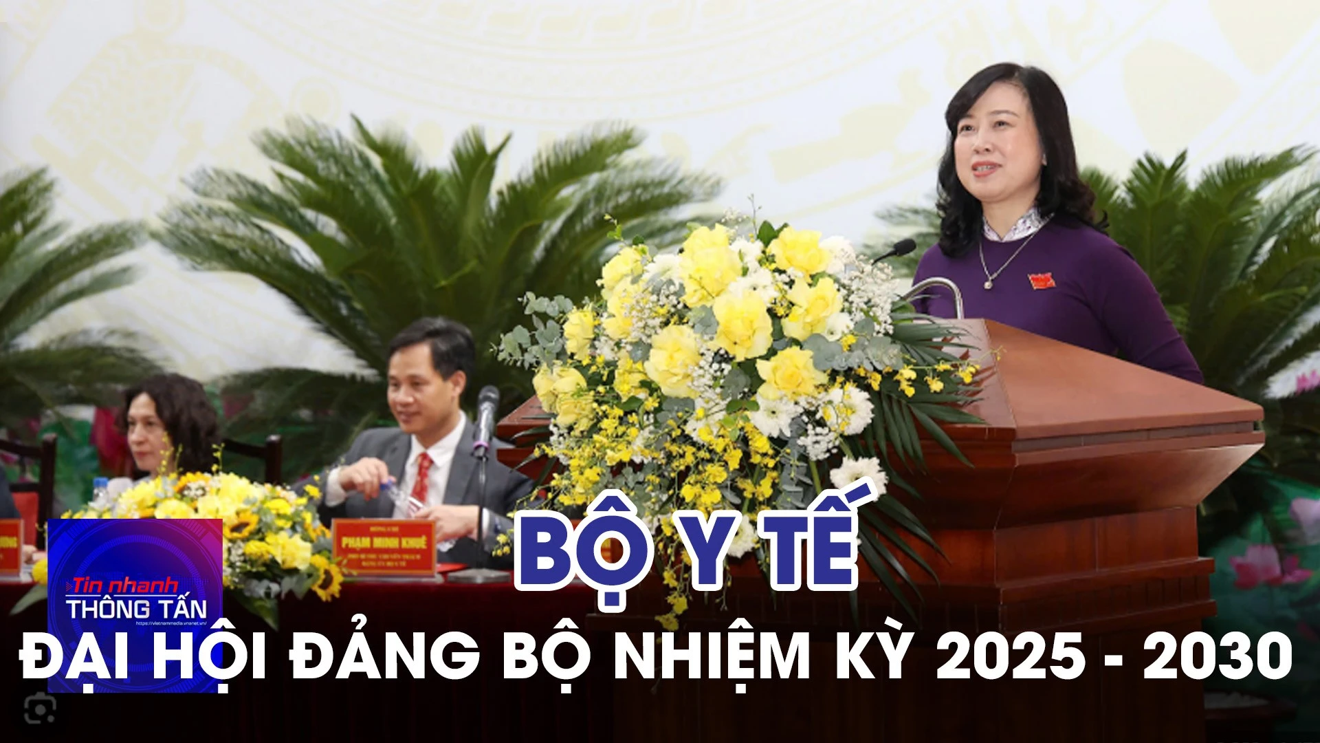 Đại hội Đảng bộ Bộ Y tế nhiệm kỳ 2025 - 2030