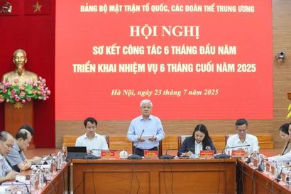 Đảng bộ Mặt trận Tổ quốc, các đoàn thể TW: Đảm bảo bộ máy mới hoạt động hiệu lực, hiệu quả