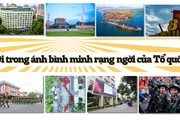 Đi trong ánh bình minh rạng ngời của Tổ quốc