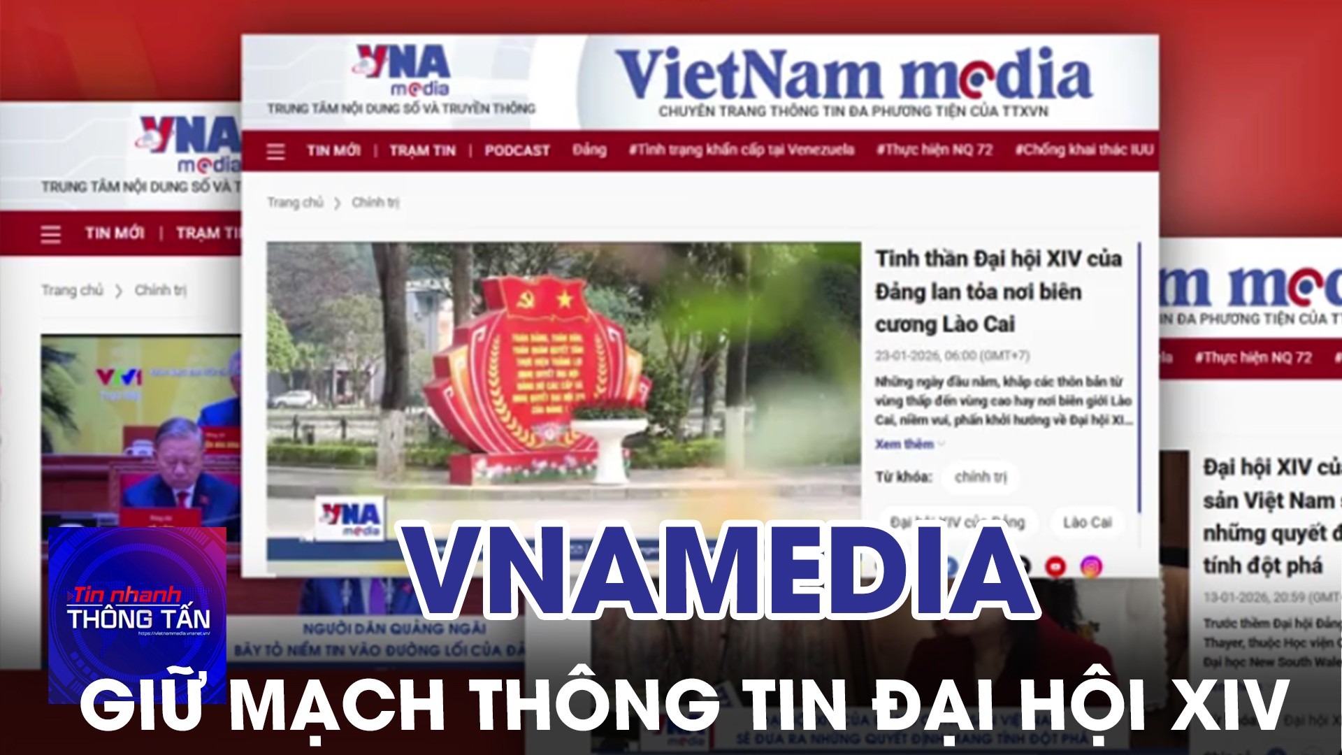 Trung tâm Nội dung số và Truyền thông - Giữ mạch thông tin Đại hội XIV của Đảng
