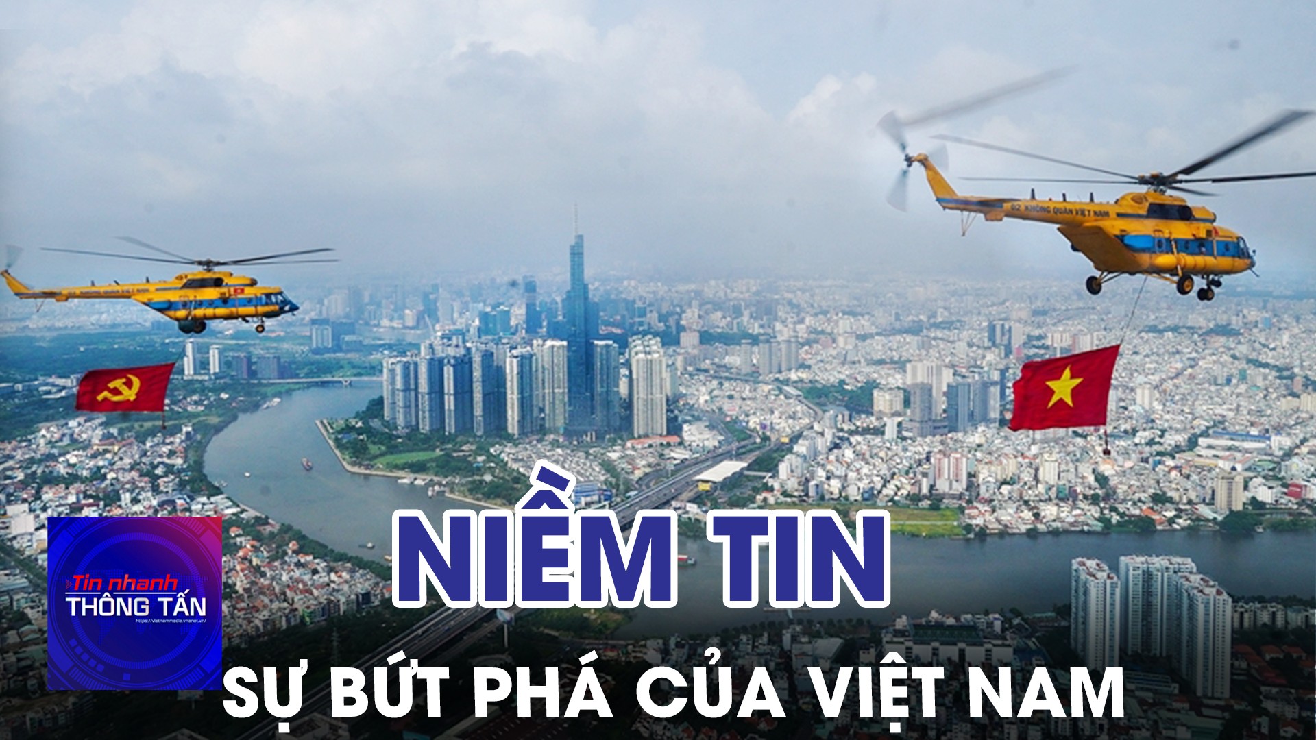 Niềm tin vào sự bứt phá của Việt Nam