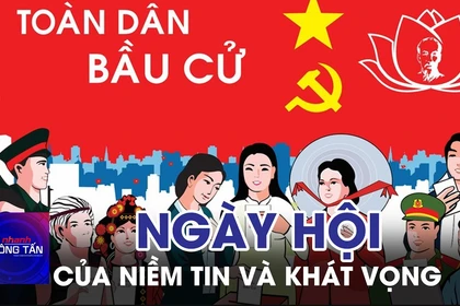 Ngày hội của niềm tin và khát vọng 