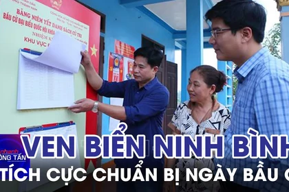 Các địa phương ven biển Ninh Bình tích cực chuẩn bị cho ngày bầu cử