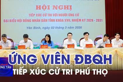 Cử tri Phú Thọ tiếp xúc ứng cử viên ĐBQH