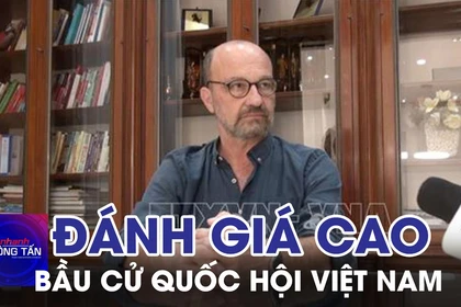 Chuyên gia Argentina đánh giá cao ý nghĩa cuộc bầu cử Quốc hội Việt Nam