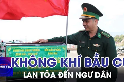 Khánh Hòa lan tỏa không khí ngày hội bầu cử đến với ngư dân
