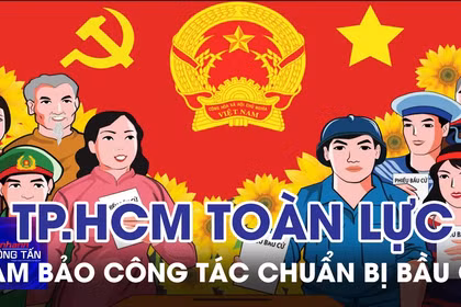 TP.HCM tập trung toàn lực, đảm bảo chất lượng công tác chuẩn bị bầu cử