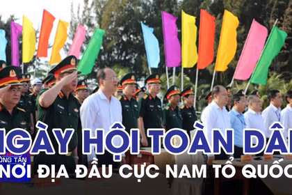 Nhộn nhịp ngày hội toàn dân nơi địa đầu cực Nam Tổ quốc 