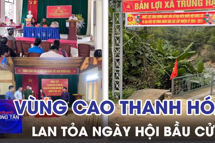 Ngày hội bầu cử lan tỏa tới bản làng vùng cao Thanh Hóa 