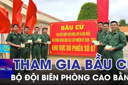 Bộ đội Biên phòng Cao Bằng tham gia bầu cử