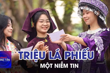 Triệu lá phiếu - Một niềm tin 