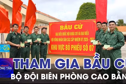 Bộ đội Biên phòng Cao Bằng tham gia bầu cử