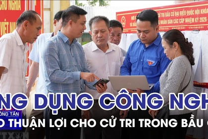 Hà Tĩnh ứng dụng công nghệ tạo thuận lợi cho cử tri trong bầu cử