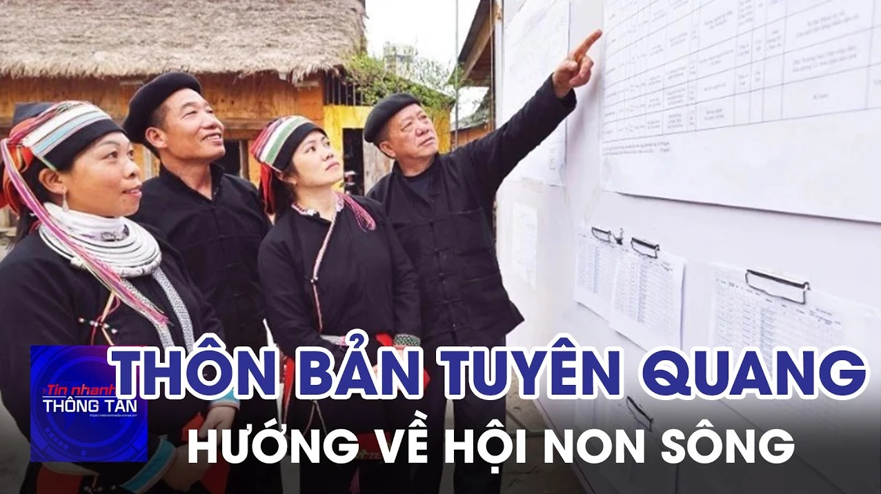 Thôn bản vùng sâu Tuyên Quang hướng về Ngày hội non sông 