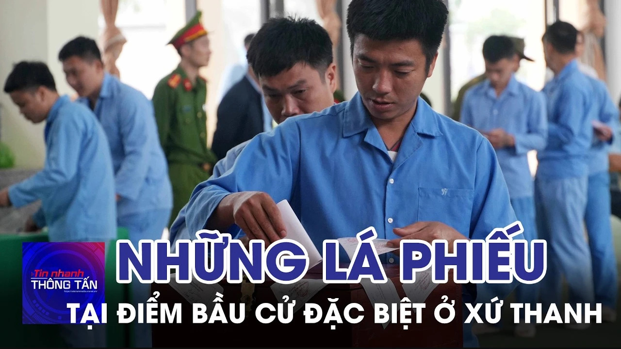 Những lá phiếu tại điểm bầu cử đặc biệt ở xứ Thanh 