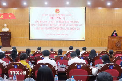 Cần Thơ công bố kết quả bầu cử đại biểu Hội đồng nhân dân thành phố khóa XI. (Ảnh: Ngọc Thiện/TTXVN)