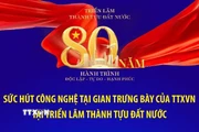 Sức hút công nghệ tại gian trưng bày của TTXVN tại Triển lãm thành tựu đất nước 