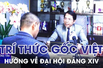 Trí thức gốc Việt tại Campuchia hướng về Đại hội Đảng