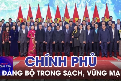 Xây dựng Đảng bộ Chính phủ trong sạch, vững mạnh