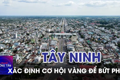 Tây Ninh xác định cơ hội vàng để bứt phá